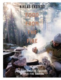 Book Cover for Food from the Fire by Niklas Ekstedt