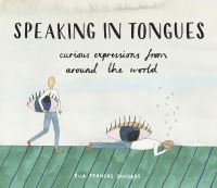 Book Cover for Speaking in Tongues by Ella Frances Sanders