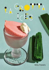 Book Cover for La Grotta Ices by Kitty Travers, La Grotta Ices Firm