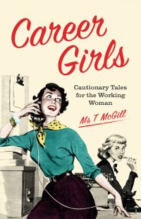 Book Cover for Career Girls by T McGill
