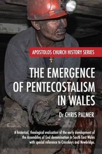 Book Cover for Emergence of Pentecostalism in Wales by Tom Holland