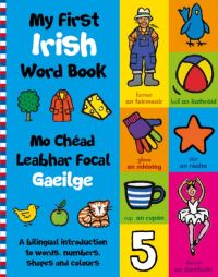 Book Cover for My First Irish Word Book by Tadhg Mac Dhonnagáin