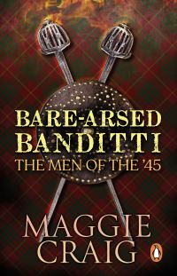 Book Cover for Bare-Arsed Banditti by Maggie Craig