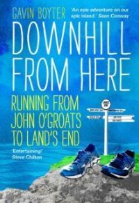 Book Cover for Downhill from Here by Gavin Boyter