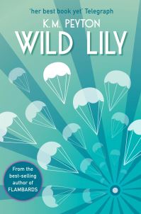 Book Cover for Wild Lily by K M Peyton