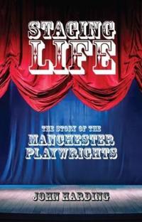 Book Cover for Staging Life by John Harding