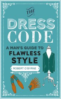 Book Cover for The Dress Code by Robert OByrne