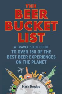 Book Cover for The Beer Bucket List by Mark Dredge