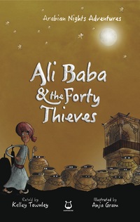 Book Cover for Ali Baba & The Forty Thieves by Kelley Townley