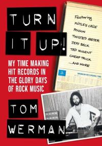 Book Cover for Turn It Up! by Tom Werman