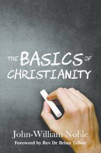 Book Cover for The Basics of Christianity by Isaac Ayodele