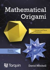 Book Cover for Mathematical Origami Volume 2 by David Mitchell