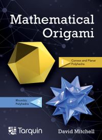 Book Cover for Mathematical Origami by David Mitchell