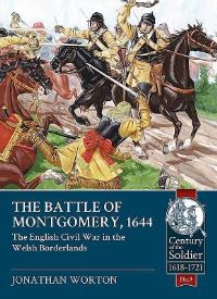 Book Cover for The Battle of Montgomery 1644 by Jonathan Worton