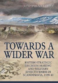Book Cover for Towards a Wider War by Joseph Moretz