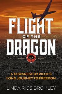 Book Cover for Flight of the Dragon by Linda Rios Bromley