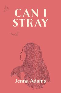 Book Cover for Can I Stray by Jenna Adams