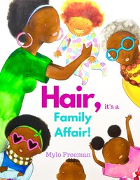 Book Cover for Hair, It's a Family Affair by Mylo Freeman