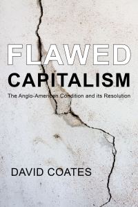 Book Cover for Flawed Capitalism by David Coates