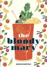 Book Cover for The Bloody Mary by Brian Bartels