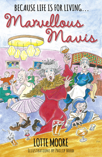 Book Cover for Marvellous Mavis by Lotte Moore