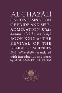 Book Cover for Al-Ghazali on the Condemnation of Pride and Self-Admiration by Abu Hamid alGhazali