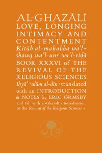 Book Cover for Love, Longing, Intimacy and Contentment by Ghazzali