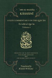 Book Cover for A Sufi Commentary on the Qur'an. Volume II by Abd alRazzaq alQashani