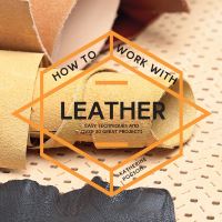 Book Cover for How to Work With Leather by Katherine Pogson