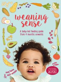 Book Cover for Weaning Sense by Megan Faure, Katherine Megaw