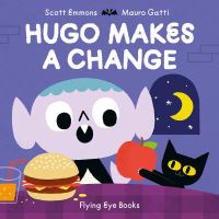 Book Cover for Hugo Makes a Change by Scott W Emmons