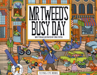 Book Cover for Mr Tweed's Busy Day by Jim Stoten
