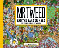 Book Cover for Mr Tweed and the Band in Need by Jim Stoten
