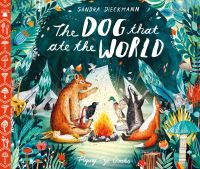 Book Cover for The Dog That Ate the World by Sandra Dieckmann
