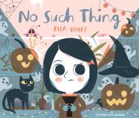 Book Cover for No Such Thing by Ella Bailey