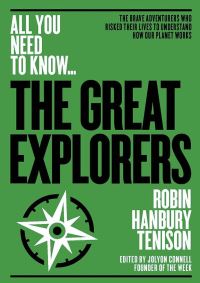 Book Cover for The Greatest Explorers by Robin HanburyTenison