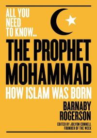 Book Cover for The Prophet Mohammed by Barnaby Rogerson