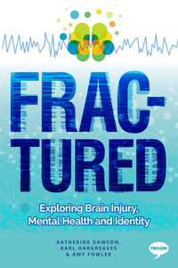 Book Cover for Acquired Brain Injury and Mental Health by Katherine Dawson, Karl Hargreaves, Amy Fowler