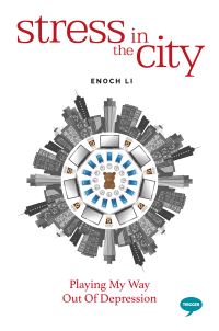Book Cover for Stress in the City by Enoch Li