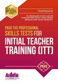 Book Cover for Pass the Professional Skills Tests for Initial Teacher Training by 