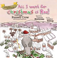 Book Cover for All I Want for Christmas Is Roo! by Tristan Motteram, Sophie Bishop