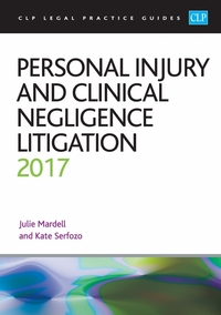 Book Cover for Personal Injury and Clinical Negligence Litigation by Julie Mardell, Kate Serfozo