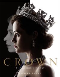 Book Cover for The Crown by Robert Lacey