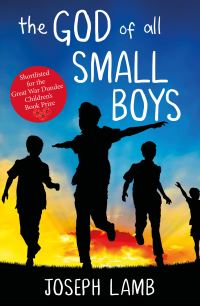 Book Cover for The God of All Small Boys by Joseph Lamb