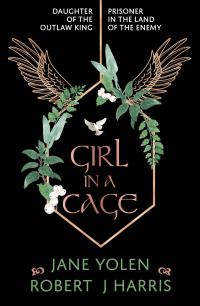 Book Cover for Girl in a Cage by Jane Yolen, Robert J Harris