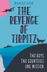 Book Cover for The Revenge of Tirpitz by Michelle Sloan