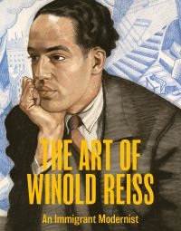 Book Cover for The Art of Winold Reiss by Marilyn S Kushner, C Ford Peatross, Jeffrey C Stewart, Debra Schmidt Bach, NewYork Historical Society