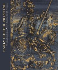 Book Cover for Early Colour Printing by British Museum