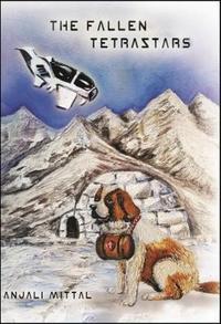 Book Cover for The Fallen TetraStars by Anjali Mittal