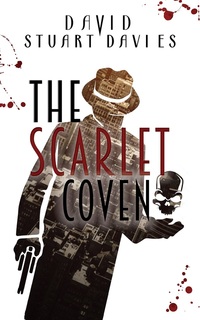 Book Cover for The Scarlet Coven by David Stuart Davies